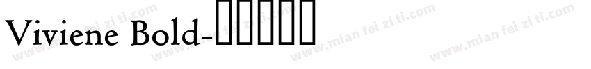 Viviene Bold字体转换